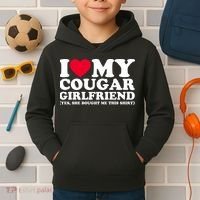 I Love My Cougar Girlfriend GF She Bought Me This Shirt Kids Hoodie thumb 2
