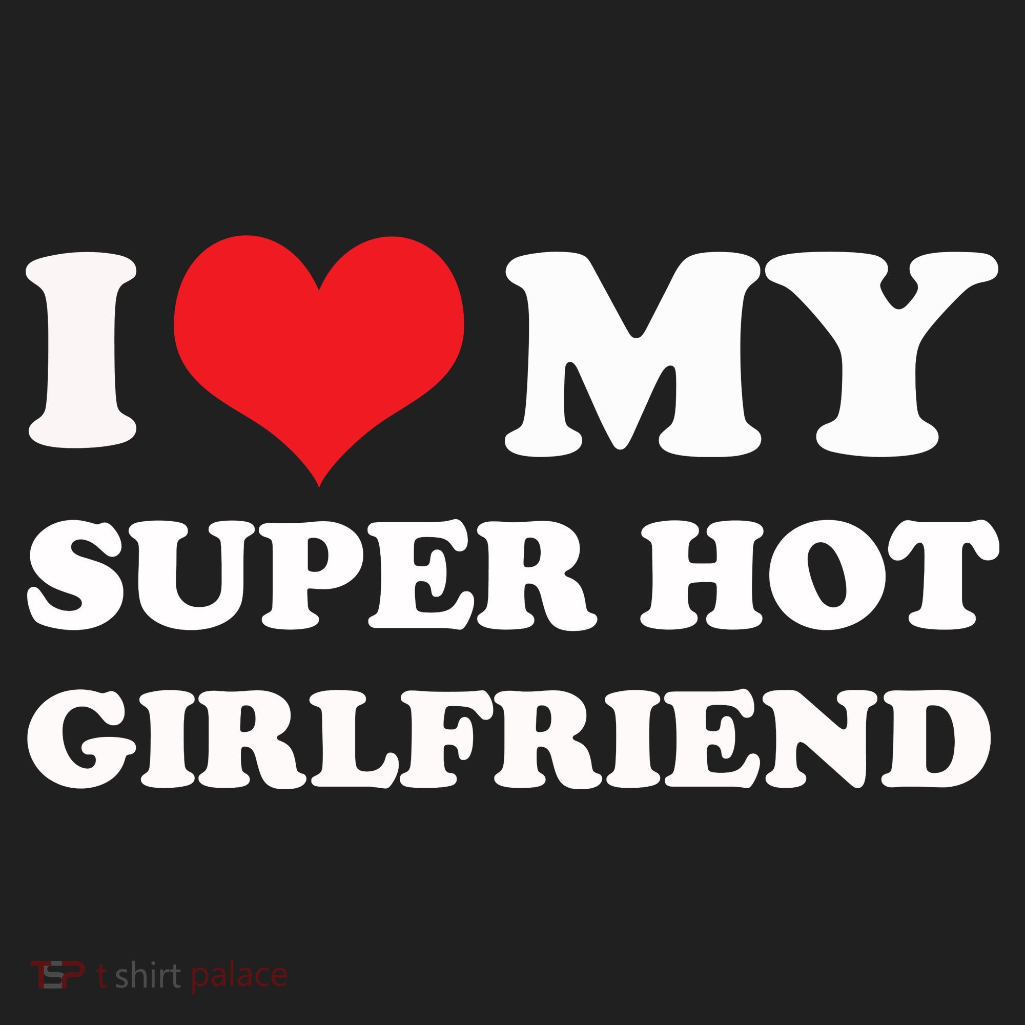 I Love My Super Hot Girlfriend I Heart My Girlfriend Golf Towel