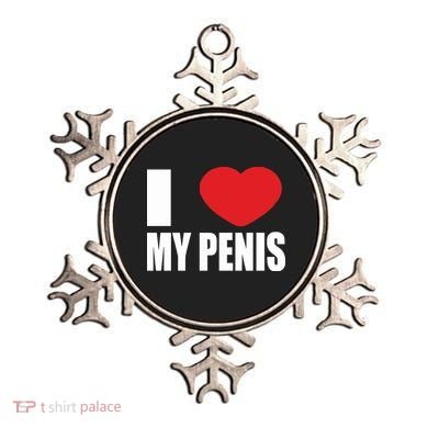 I Love My Penis Lustig Macho Funny Party Ornament