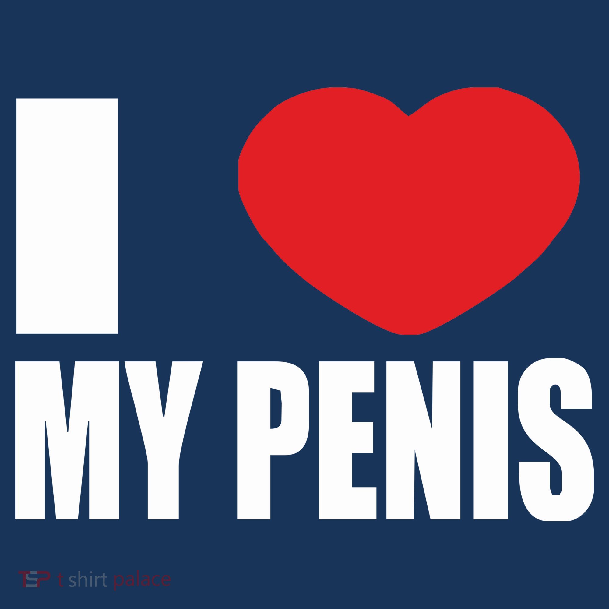 I Love My Penis Lustig Macho Funny Party Women's Hoodie