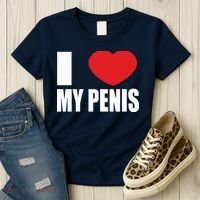 I Love My Penis Lustig Macho Funny Party Women's T-Shirt thumb 3