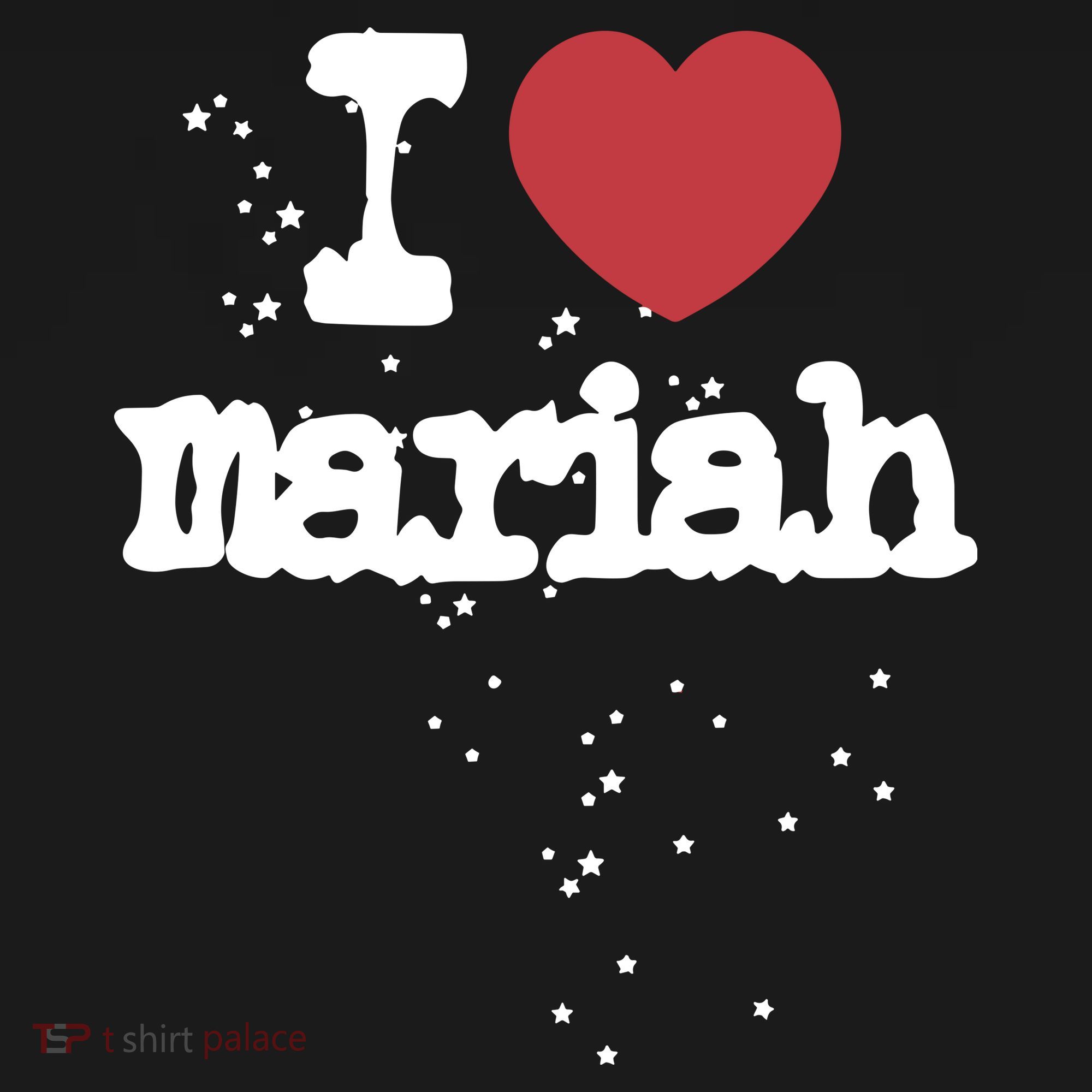 I Love M.A.R.I.A.H Women's T-Shirt