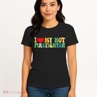 I Love My Hot Firefighter Boyfriend Couple Matching  Women's T-Shirt thumb 4