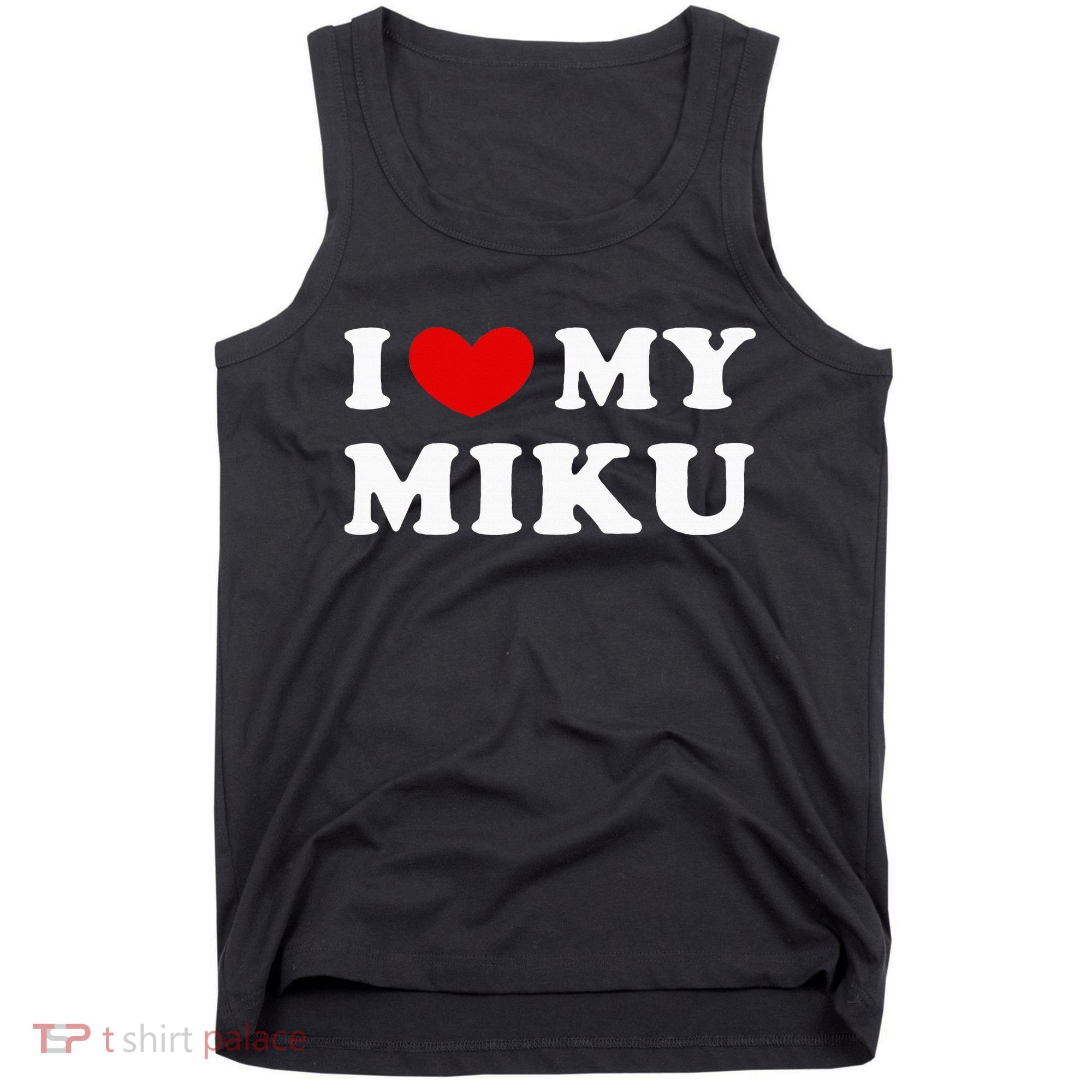 I Love My Miku Tank Top