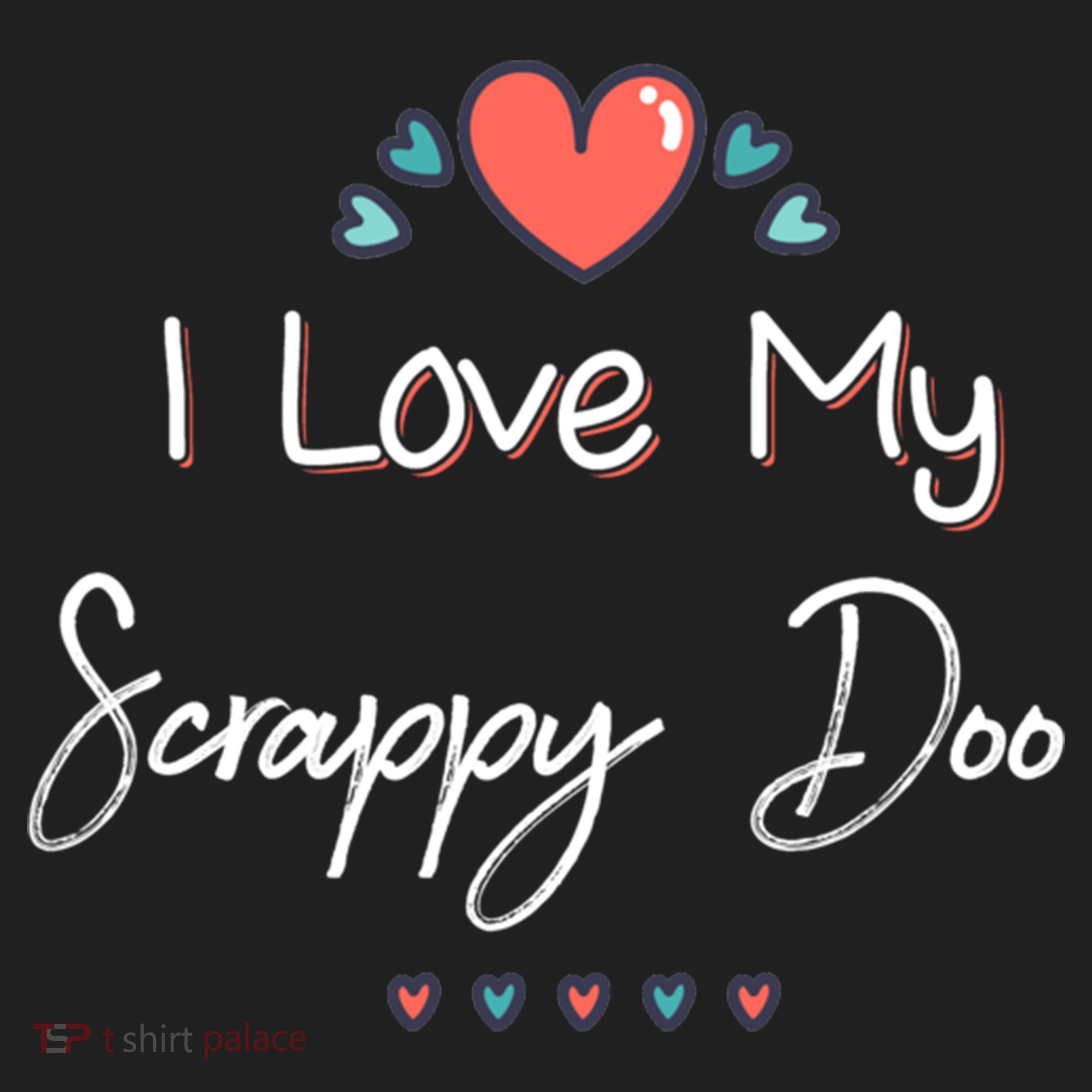 I Love My Scrappy Doo Cute Mothers Day Gift Women's Sweatshirt