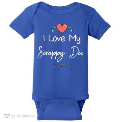 I Love My Scrappy Doo Cute Mothers Day Gift Baby Bodysuit