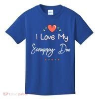 I Love My Scrappy Doo Cute Mothers Day Gift Kids T-Shirt thumb 0