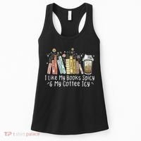 I Like My Books Spicy And My Coffee Icy, Spicy Book Coffee Women's Tank Top thumb 0