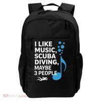 I Like Music Scuba Diving Maybe Three People Dad Fathers Backpack thumb 0