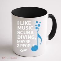 I Like Music Scuba Diving Maybe Three People Dad Fathers Coffee Mug thumb 1