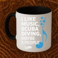 I Like Music Scuba Diving Maybe Three People Dad Fathers Coffee Mug thumb 2