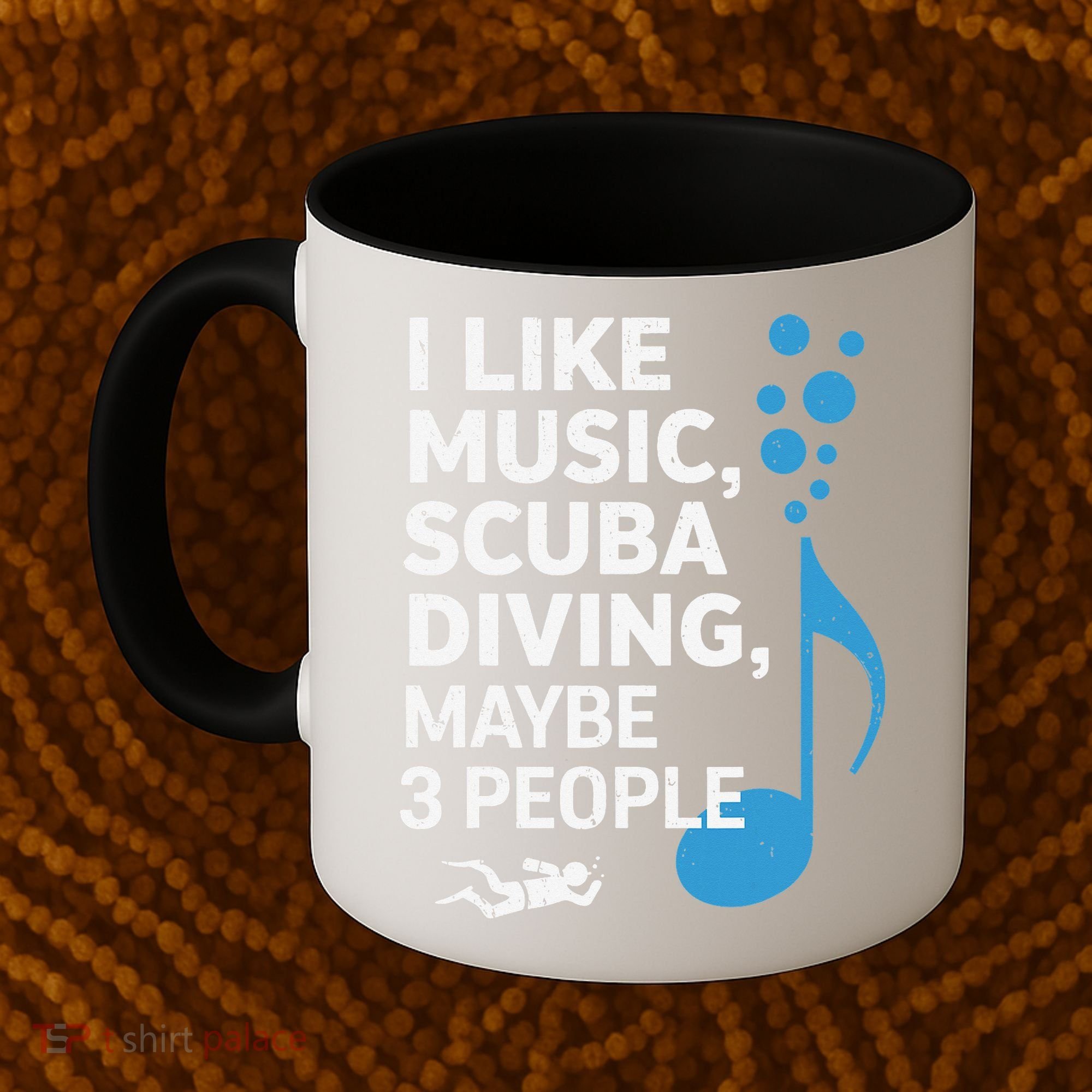 I Like Music Scuba Diving Maybe Three People Dad Fathers Coffee Mug