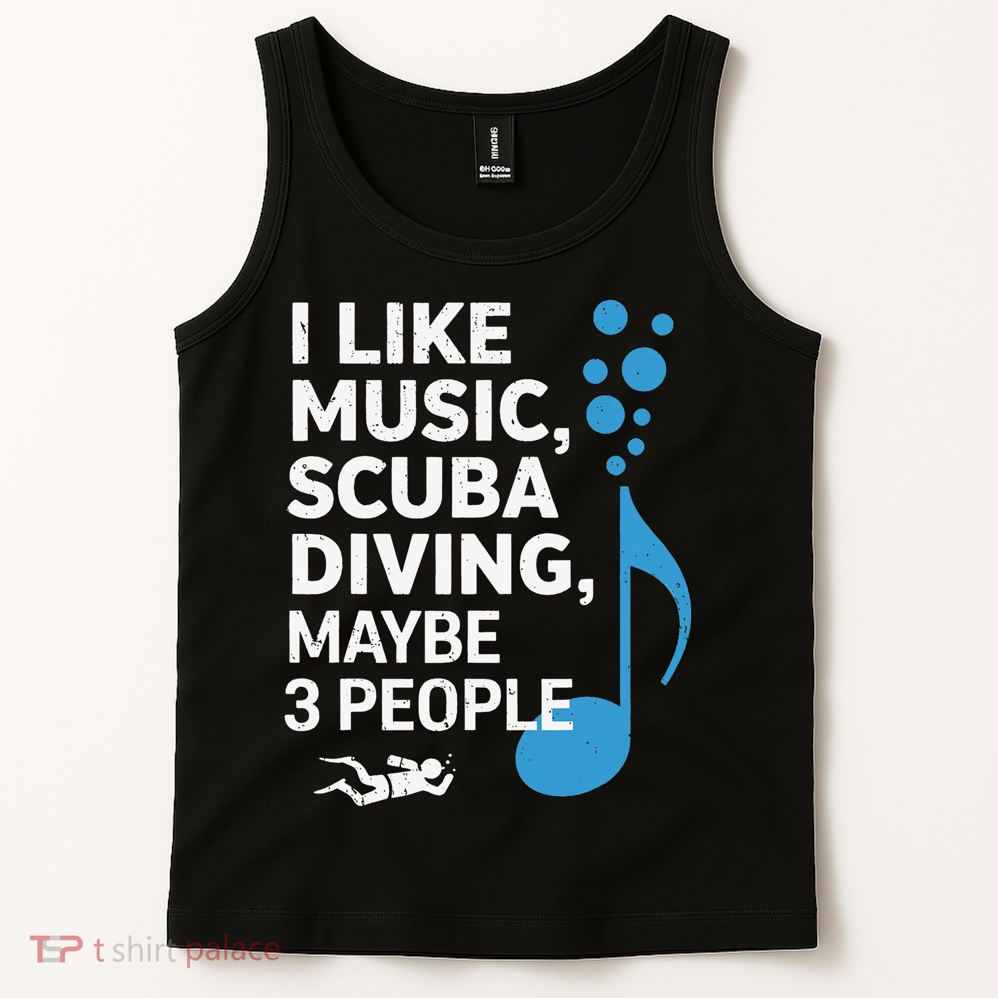 I Like Music Scuba Diving Maybe Three People Dad Fathers Tank Top