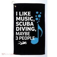 I Like Music Scuba Diving Maybe Three People Dad Fathers Golf Towel thumb 0