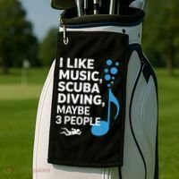 I Like Music Scuba Diving Maybe Three People Dad Fathers Golf Towel thumb 2