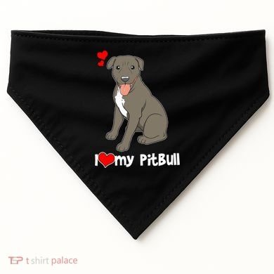 I Love My Pitbull Gift Pit Bull Terrier Gift USA-Made Doggie Bandana