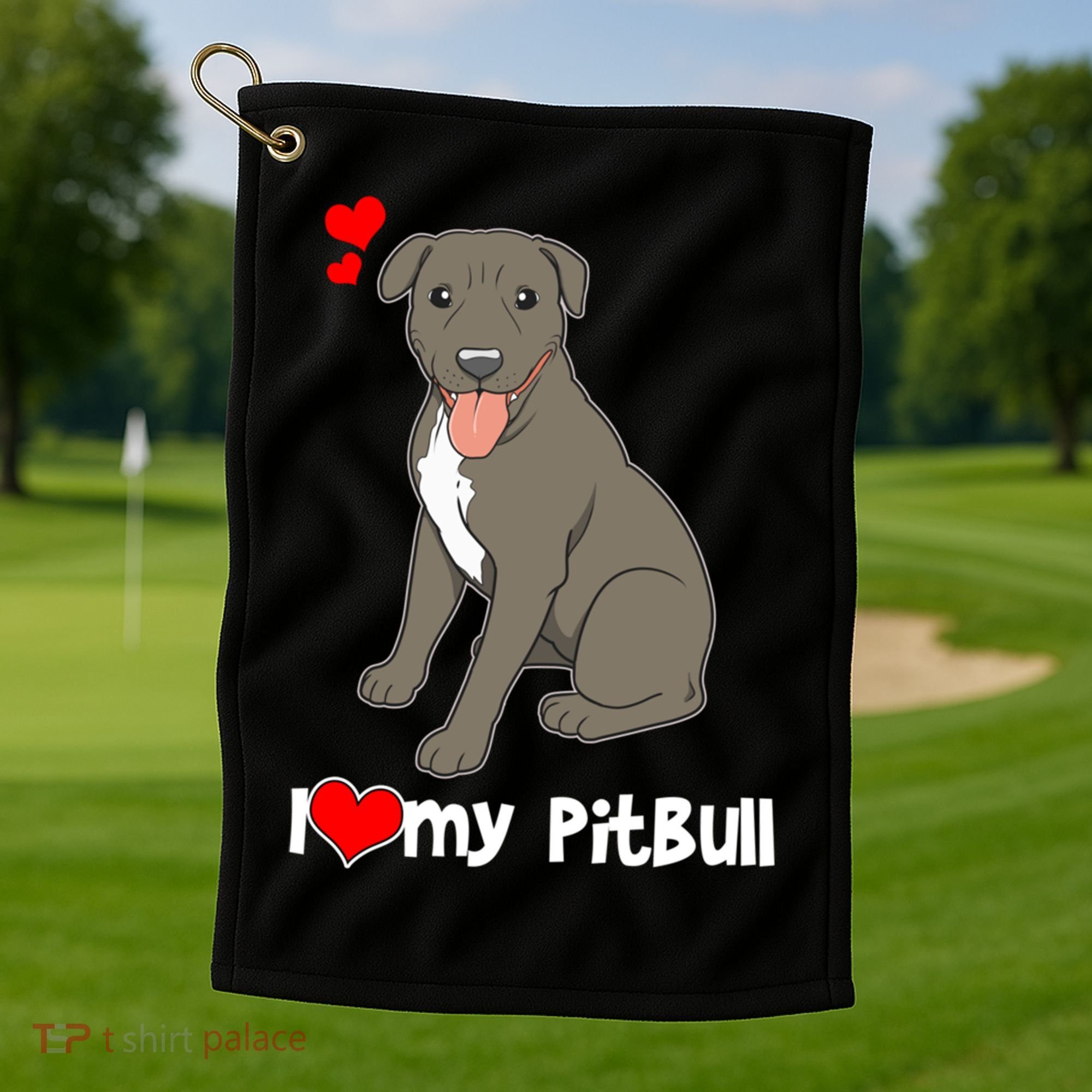 I Love My Pitbull Gift Pit Bull Terrier Gift Golf Towel