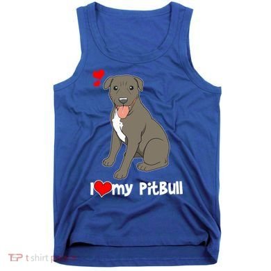I Love My Pitbull Gift Pit Bull Terrier Gift Tank Top