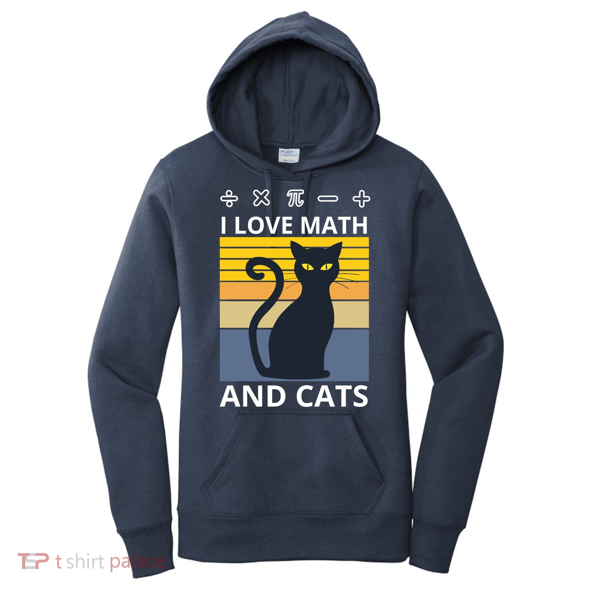 I Love Math And Cats Women's Hoodie