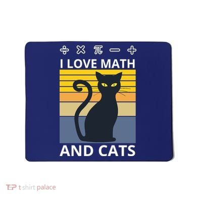 I Love Math And Cats Mousepad