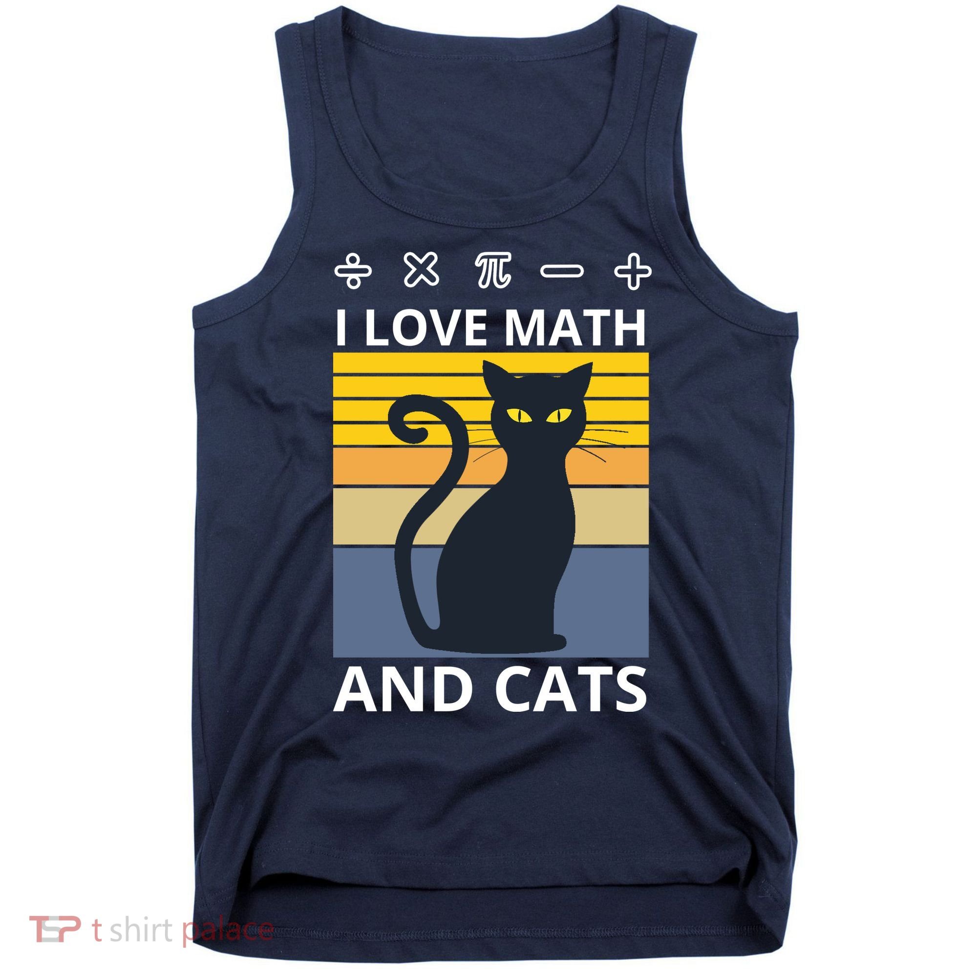 I Love Math And Cats Tank Top