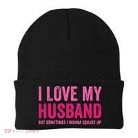 I Love My Husband But Sometimes I Wanna Square Up Beanie thumb 0