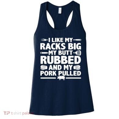 I Like My Racks Big My Butt Rubbed & Pork Pulled BBQ Women's Tank Top