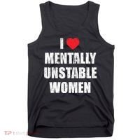 I Love Mentally Unstable Women Tank Top thumb 0