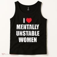 I Love Mentally Unstable Women Tank Top thumb 2