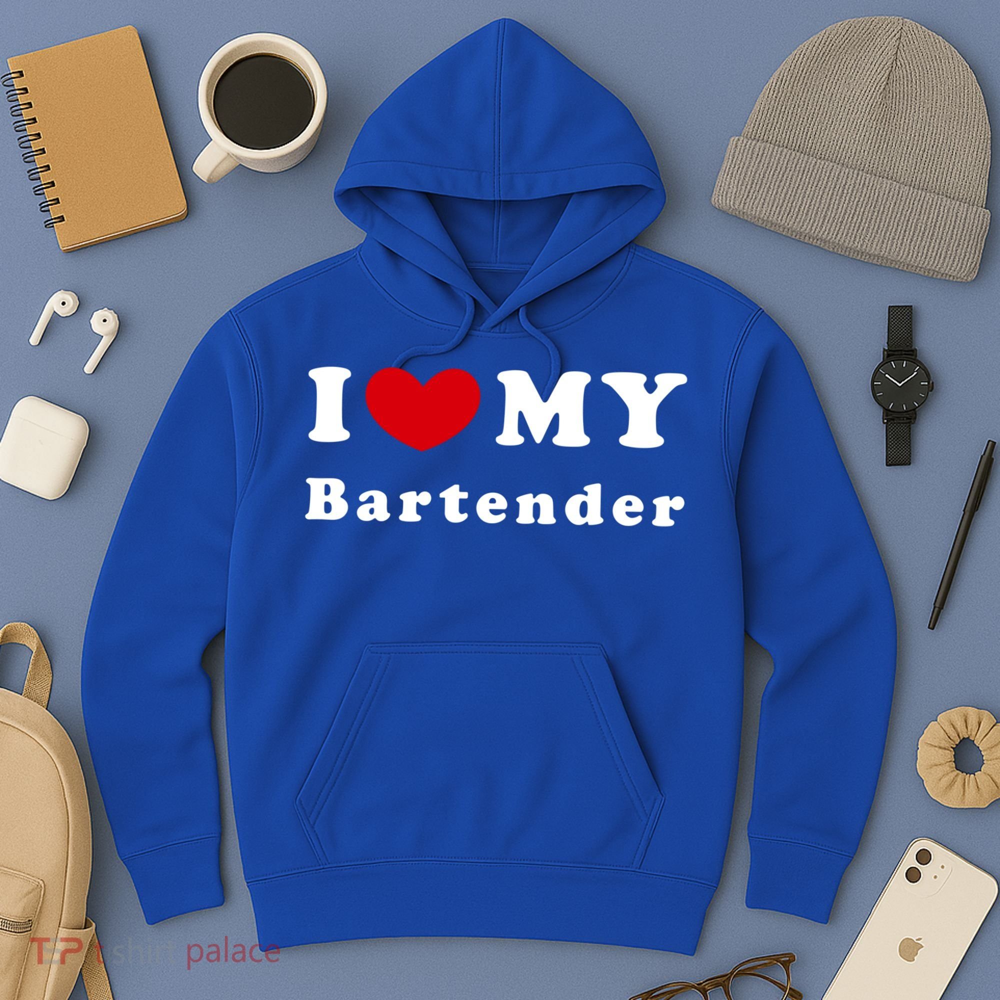 I Love My Bartender I Heart My Bartender Meaningful Gift Hoodie