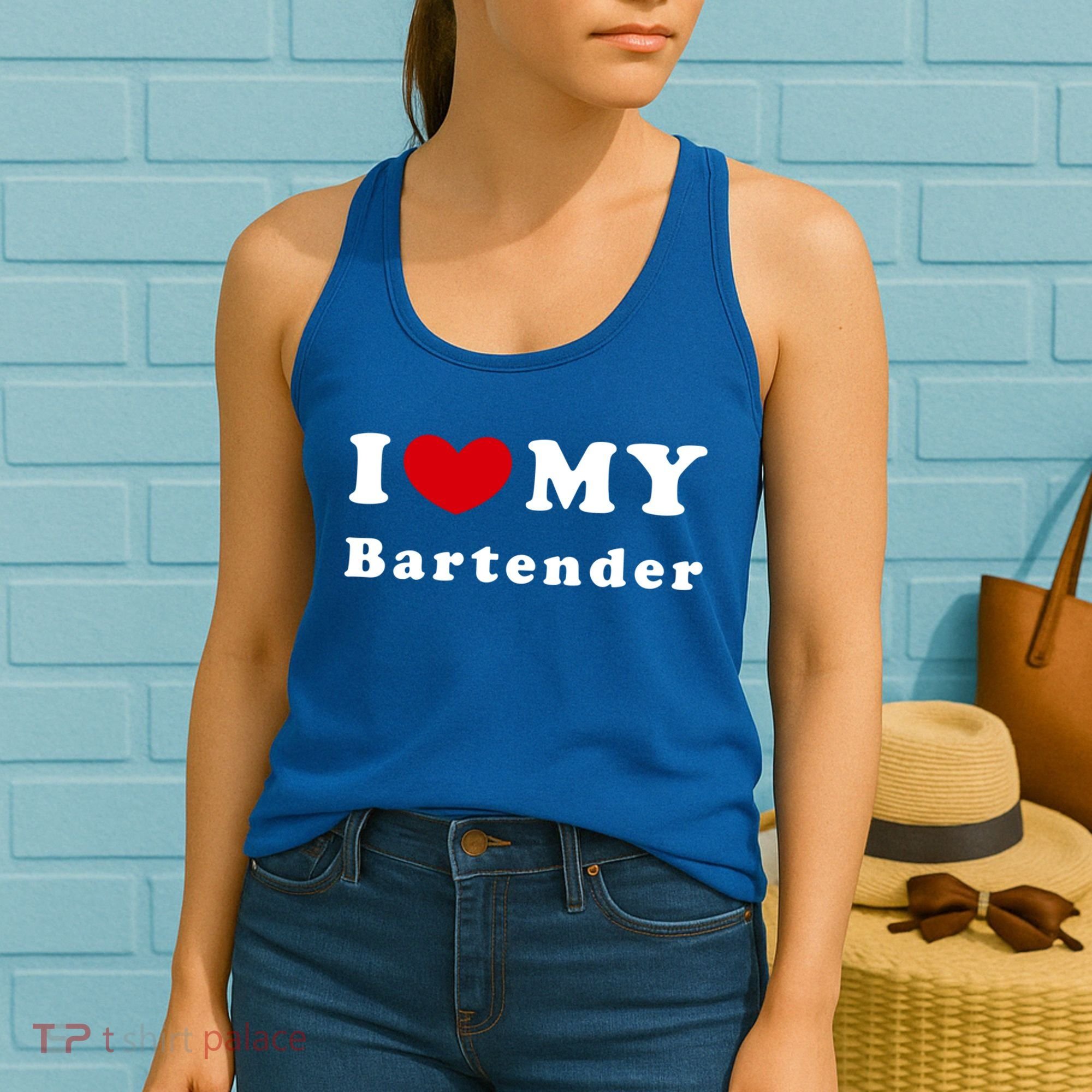 I Love My Bartender I Heart My Bartender Meaningful Gift Women's Tank Top