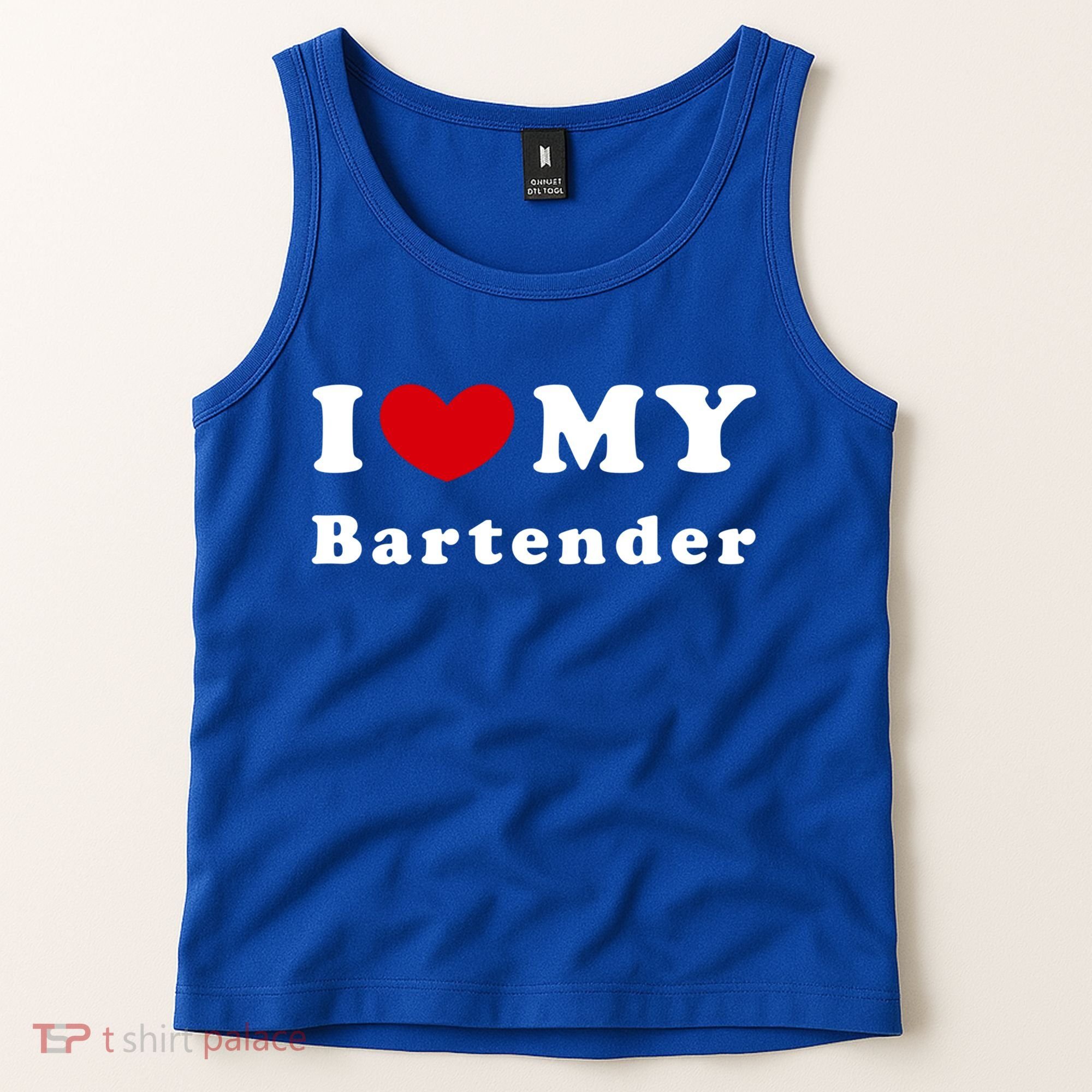 I Love My Bartender I Heart My Bartender Meaningful Gift Tank Top