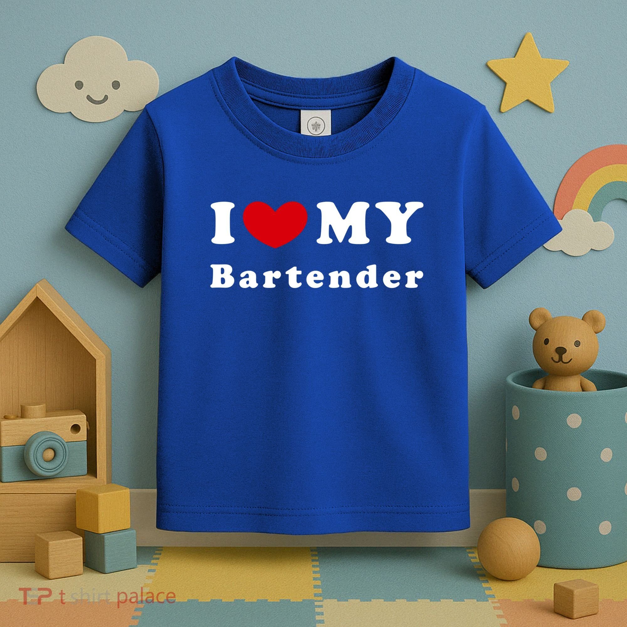 I Love My Bartender I Heart My Bartender Meaningful Gift Toddler T-Shirt