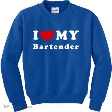 I Love My Bartender I Heart My Bartender Meaningful Gift Kids Sweatshirt