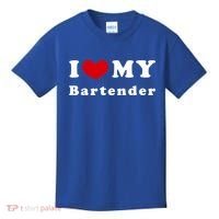 I Love My Bartender I Heart My Bartender Meaningful Gift Kids T-Shirt thumb 0