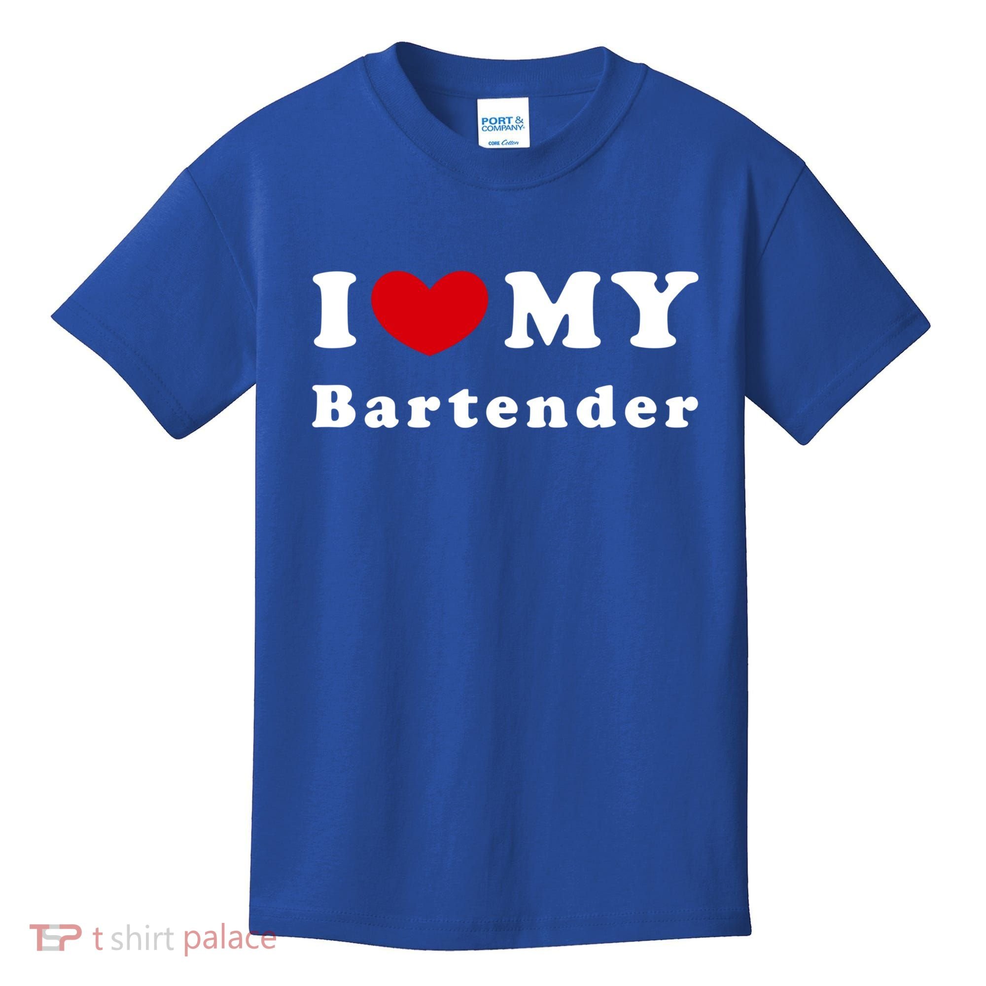 I Love My Bartender I Heart My Bartender Meaningful Gift Kids T-Shirt