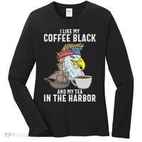 I Like My Coffee Black And My Tea In The Harbor Patriotic Women's Long Sleeve Shirt thumb 0
