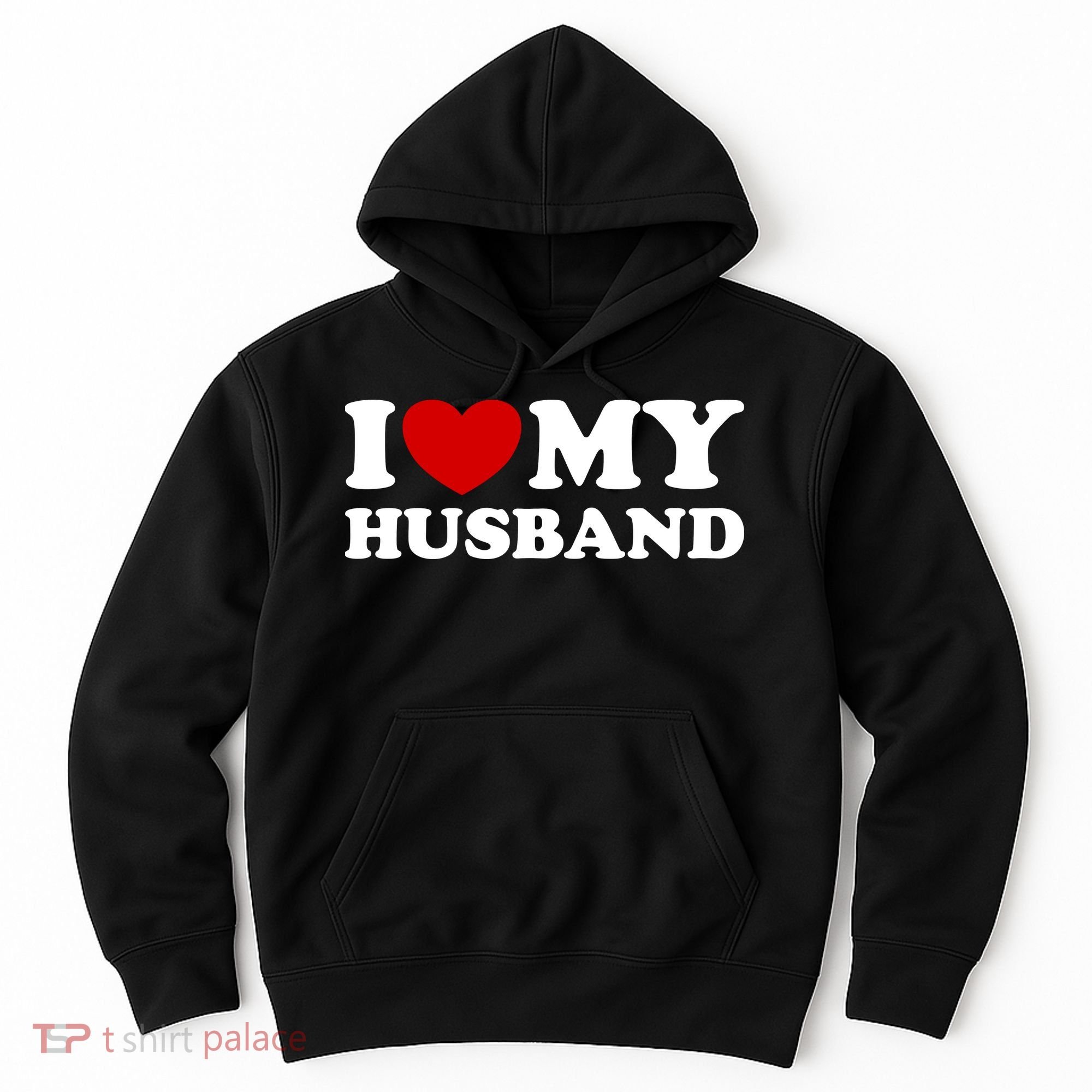 I Love My Husband Hoodie