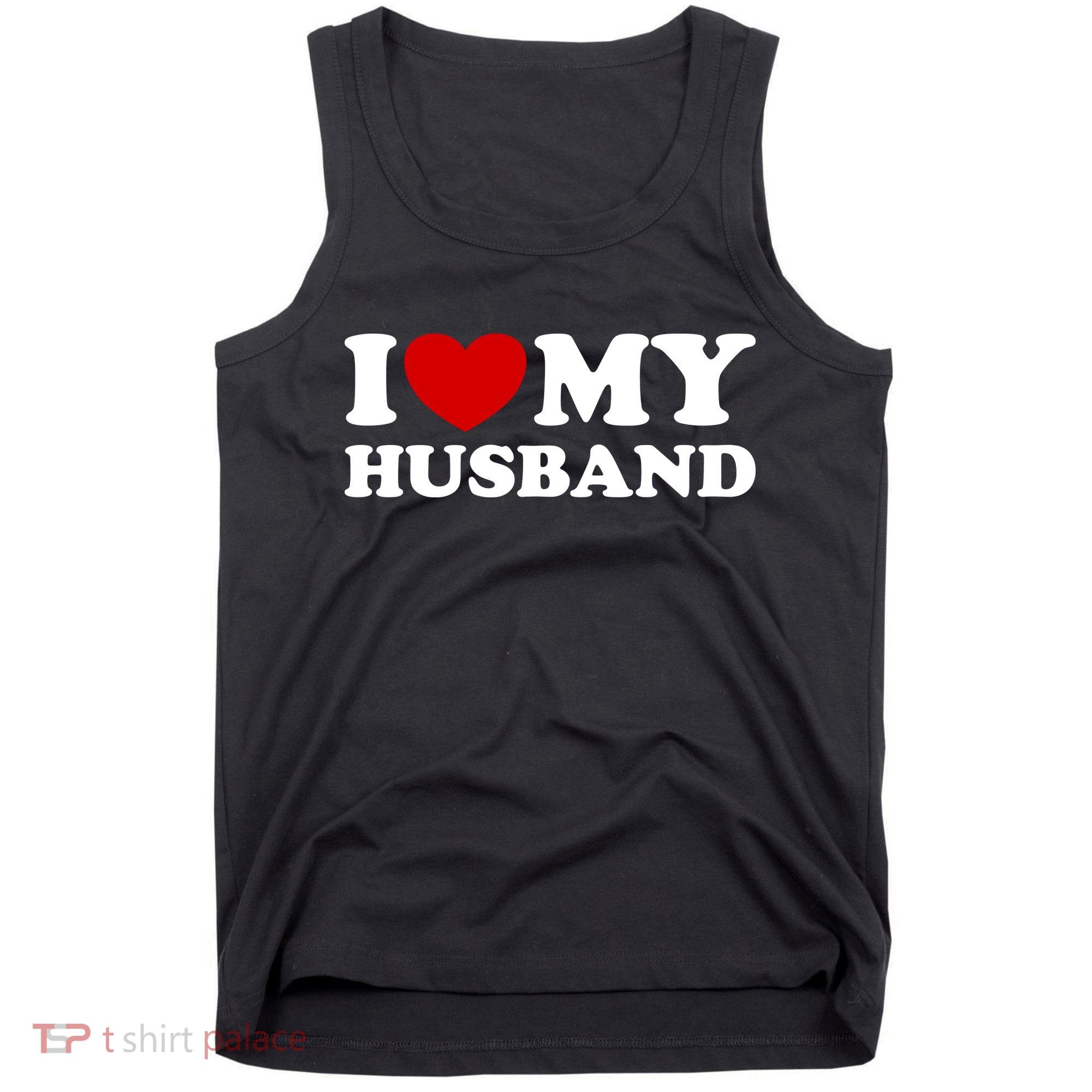 I Love My Husband Tank Top