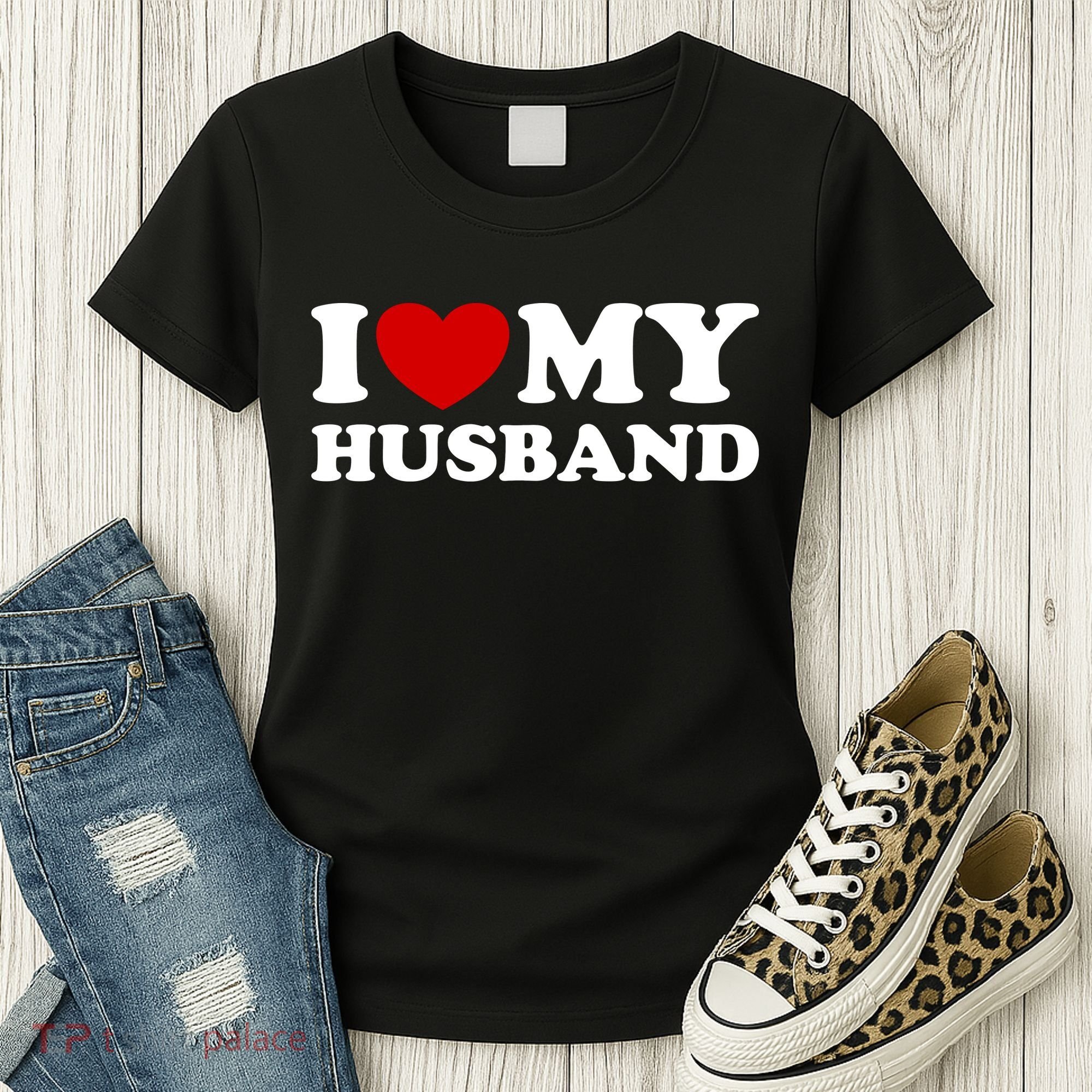 I Love My Husband Women's T-Shirt