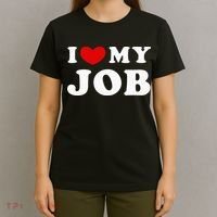 I Love My Job I Heart My Job T-Shirt thumb 4