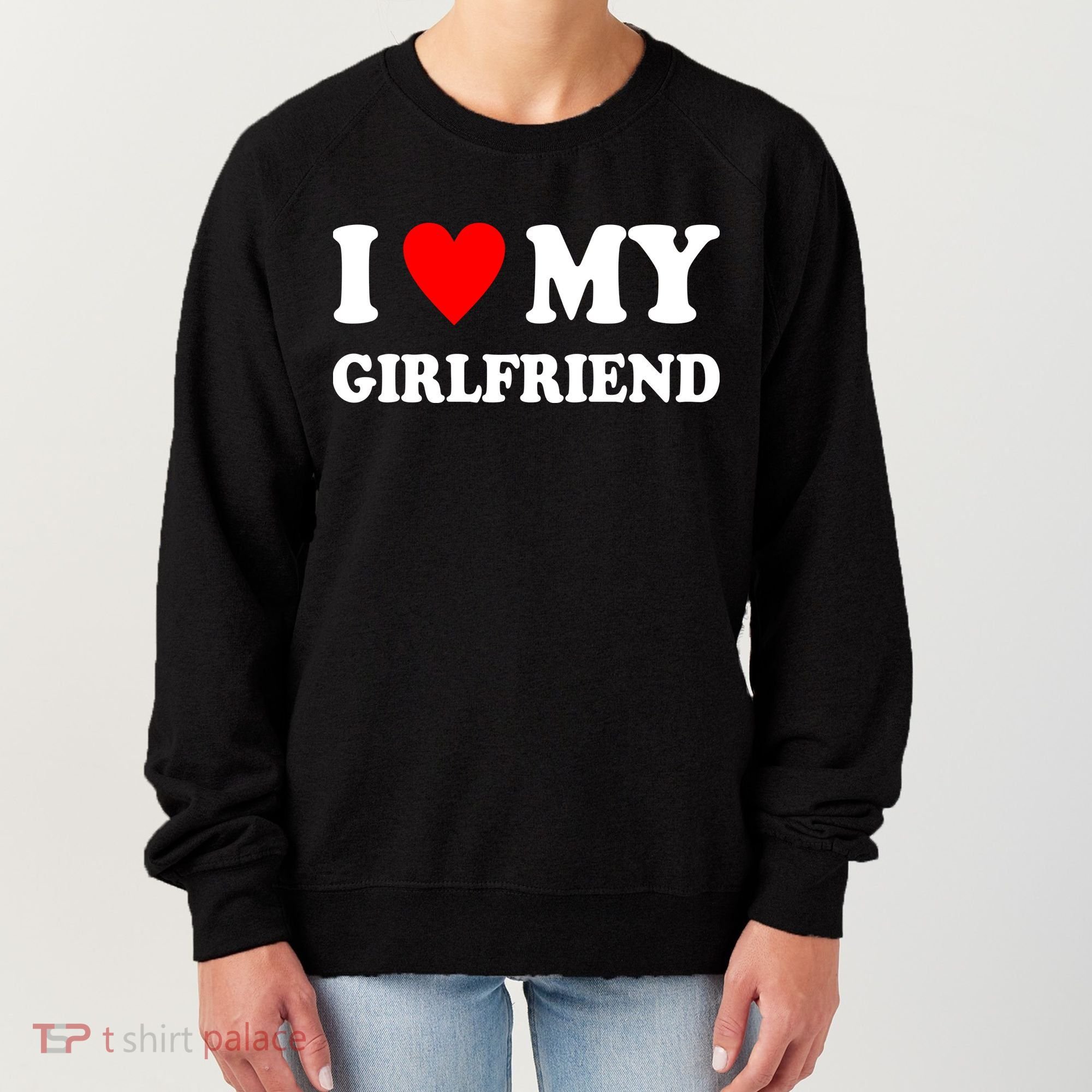 I Love My Girlfriend Heart Boyfriend Couples Women's Sweatshirt