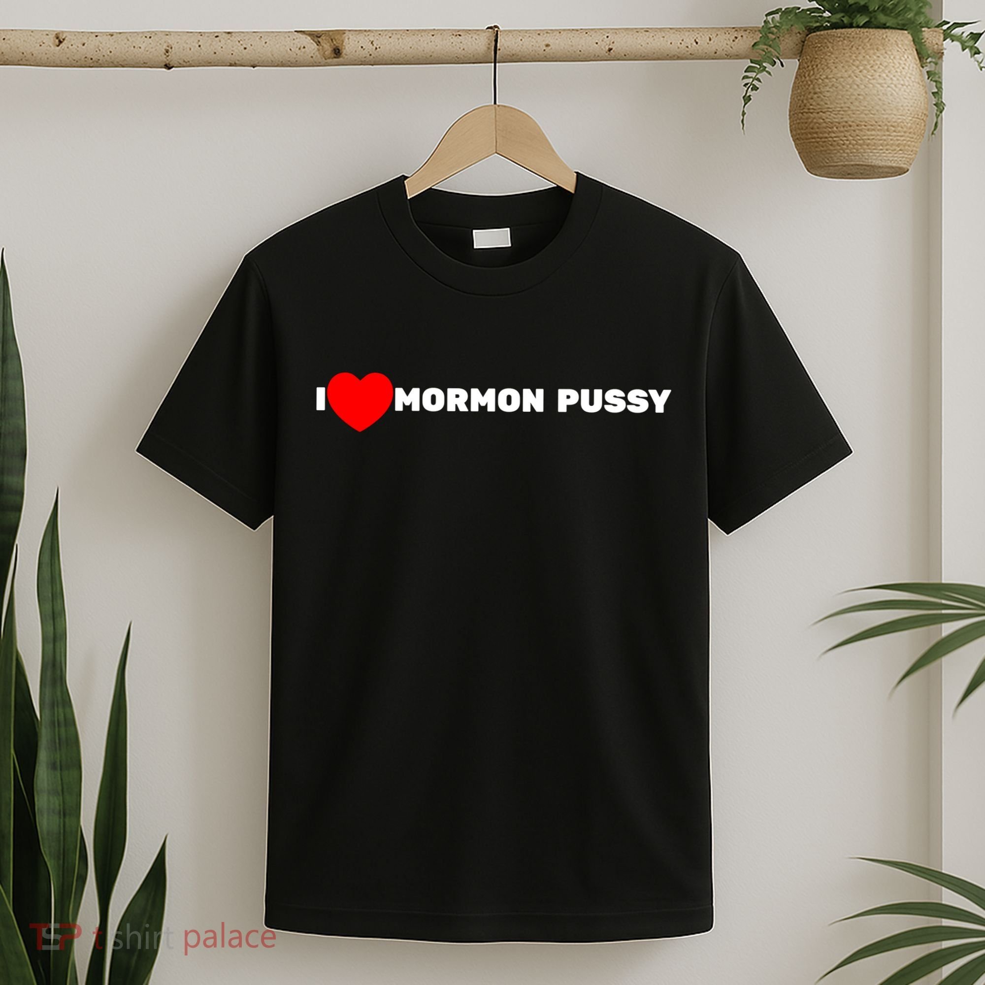 I Love Mormon Pussy Shirt Funny Meme T-Shirt