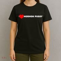 I Love Mormon Pussy Shirt Funny Meme T-Shirt thumb 4