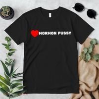 I Love Mormon Pussy Shirt Funny Meme Premium T-Shirt thumb 2