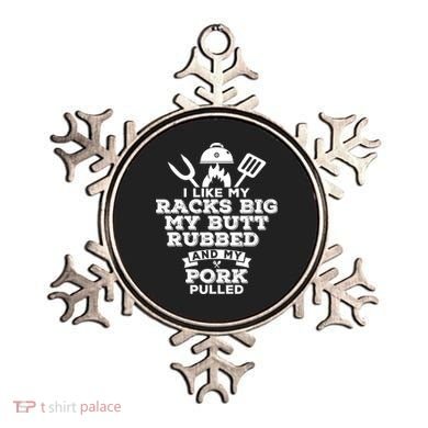 I Like My Racks Big My Butt Rubbed And Pork Pulled Pig BBQ Ornament