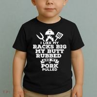 I Like My Racks Big My Butt Rubbed And Pork Pulled Pig BBQ Toddler T-Shirt thumb 2