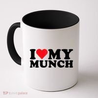 I Love My Munch I Heart My Munch For Munching Lover Coffee Mug thumb 0