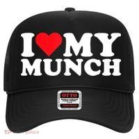 I Love My Munch I Heart My Munch For Munching Lover Hat thumb 0