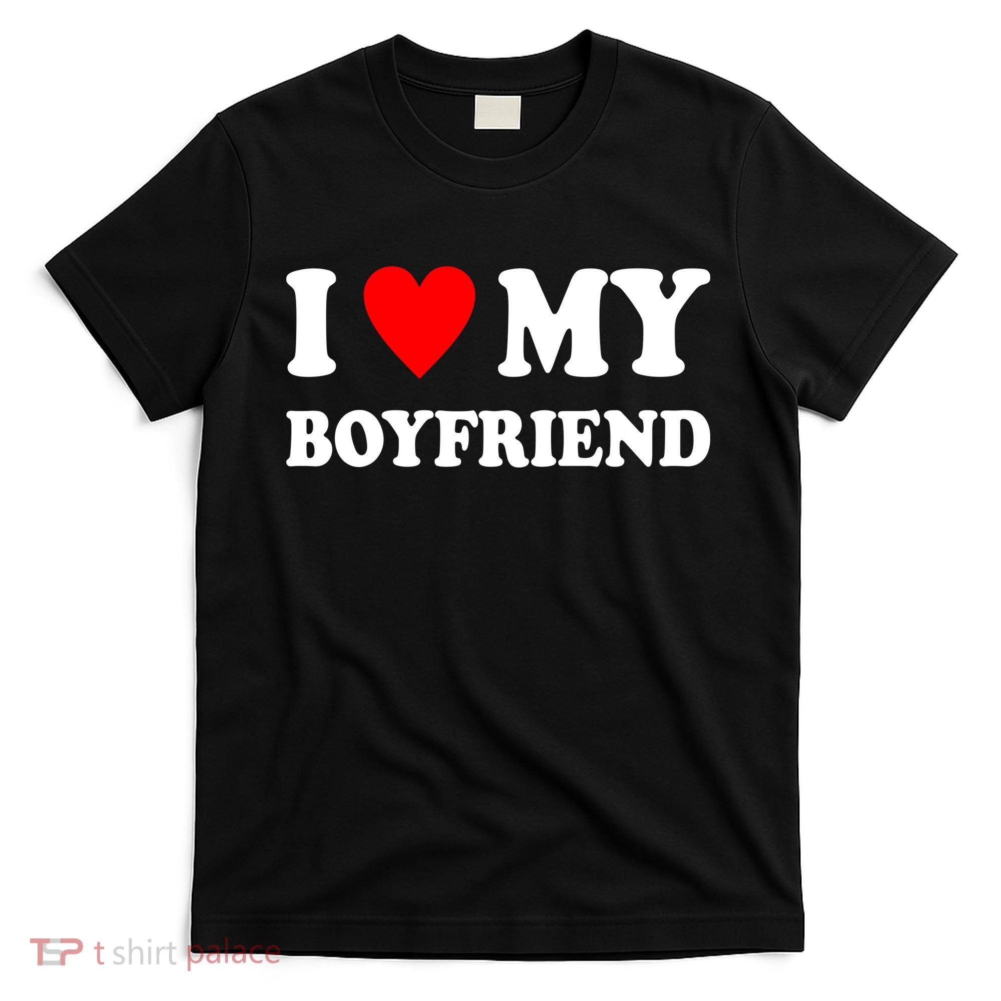I Love My Boyfriend Heart Girlfriend Couples T-Shirt